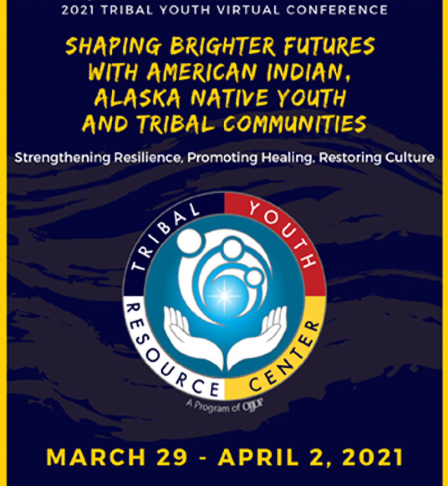 2021 Tribal Youth Virtual Conference flyer