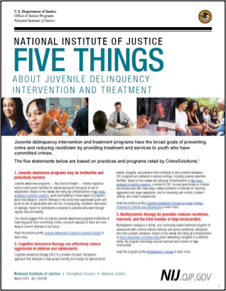 Five Things About Juvenile Delinquency Intervention and Treatment 