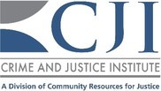 Crime and Justice Institute - A Division of Community Resources for Justice