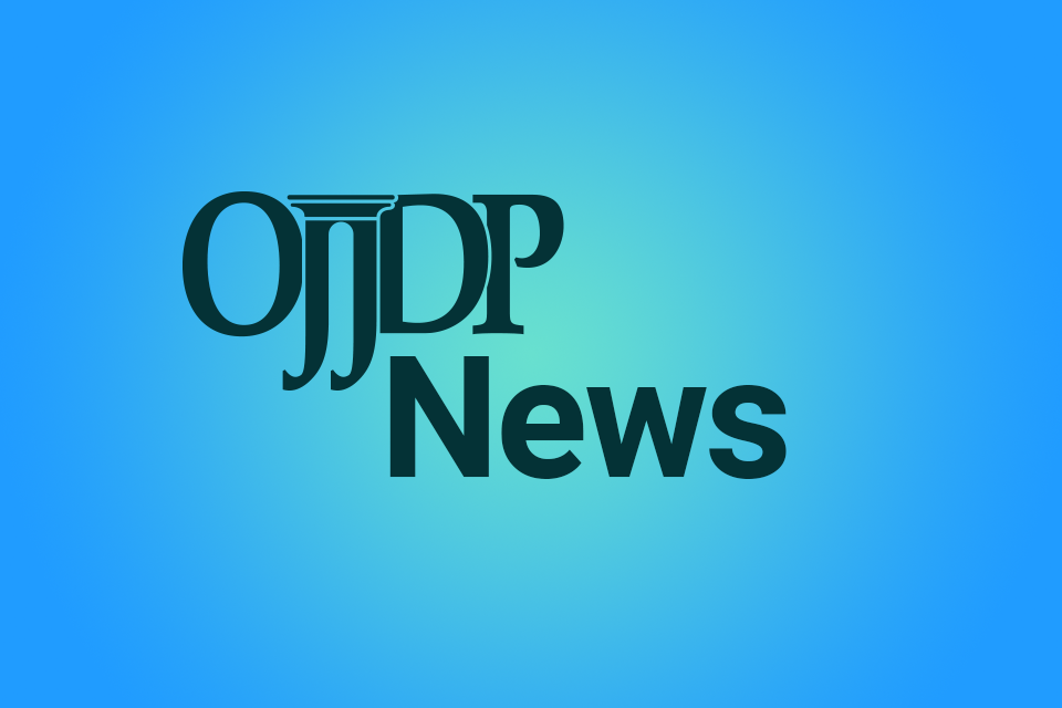 OJJDP Blogs