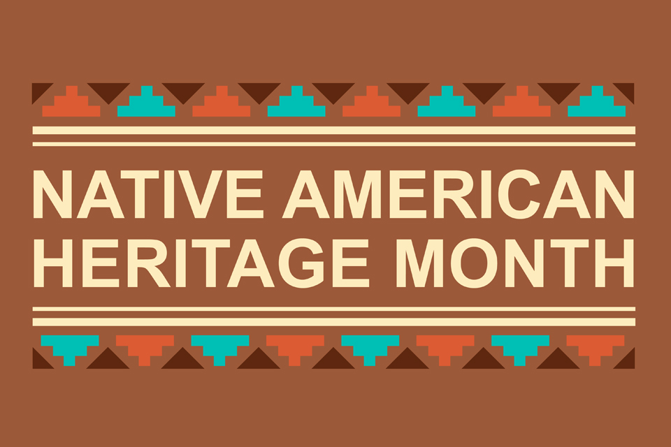 Native American Heritage Month 