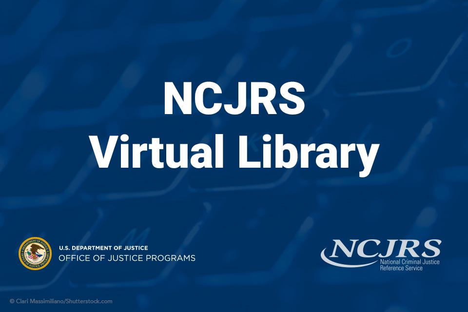 NCJRS Virtual Library card NCJRS Virtual Library